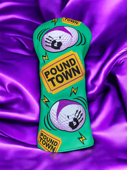 Tickets to Pound Town Head cover