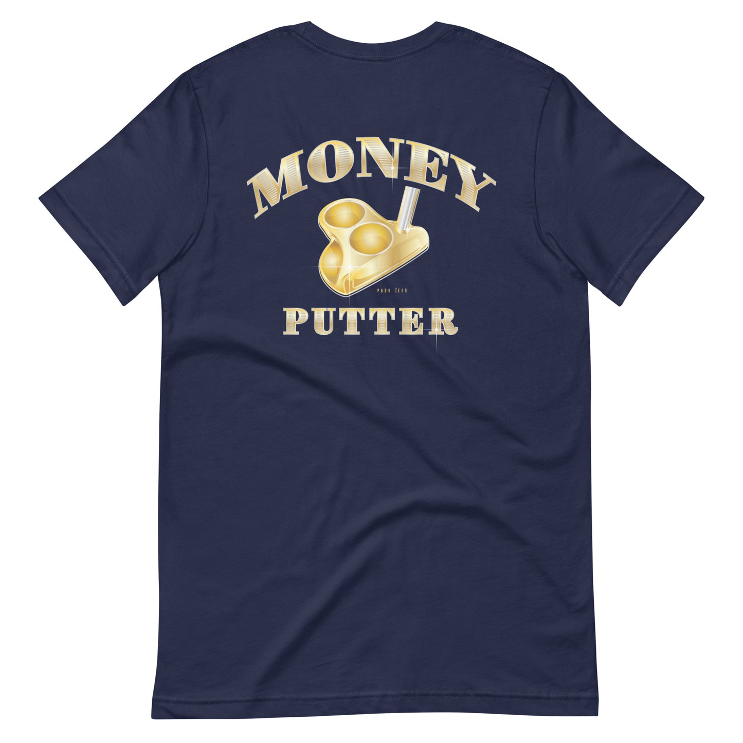 Money Putter Back Design Unisex t-shirt