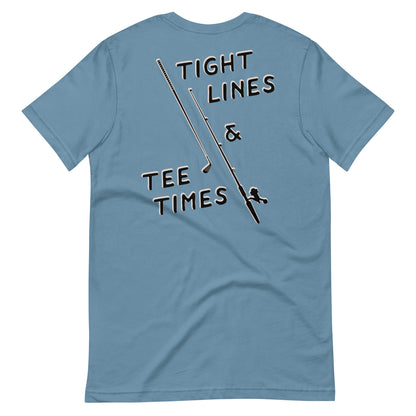 Tight Lines & Tee Times Unisex t-shirt