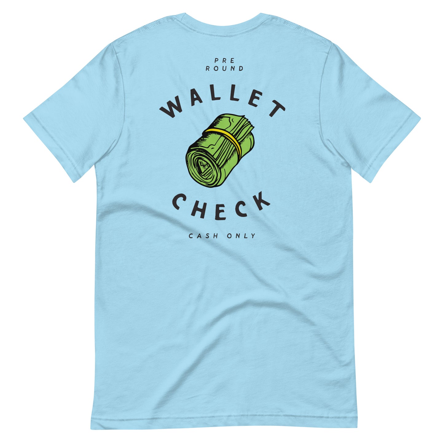 Wallet Check Unisex t-shirt