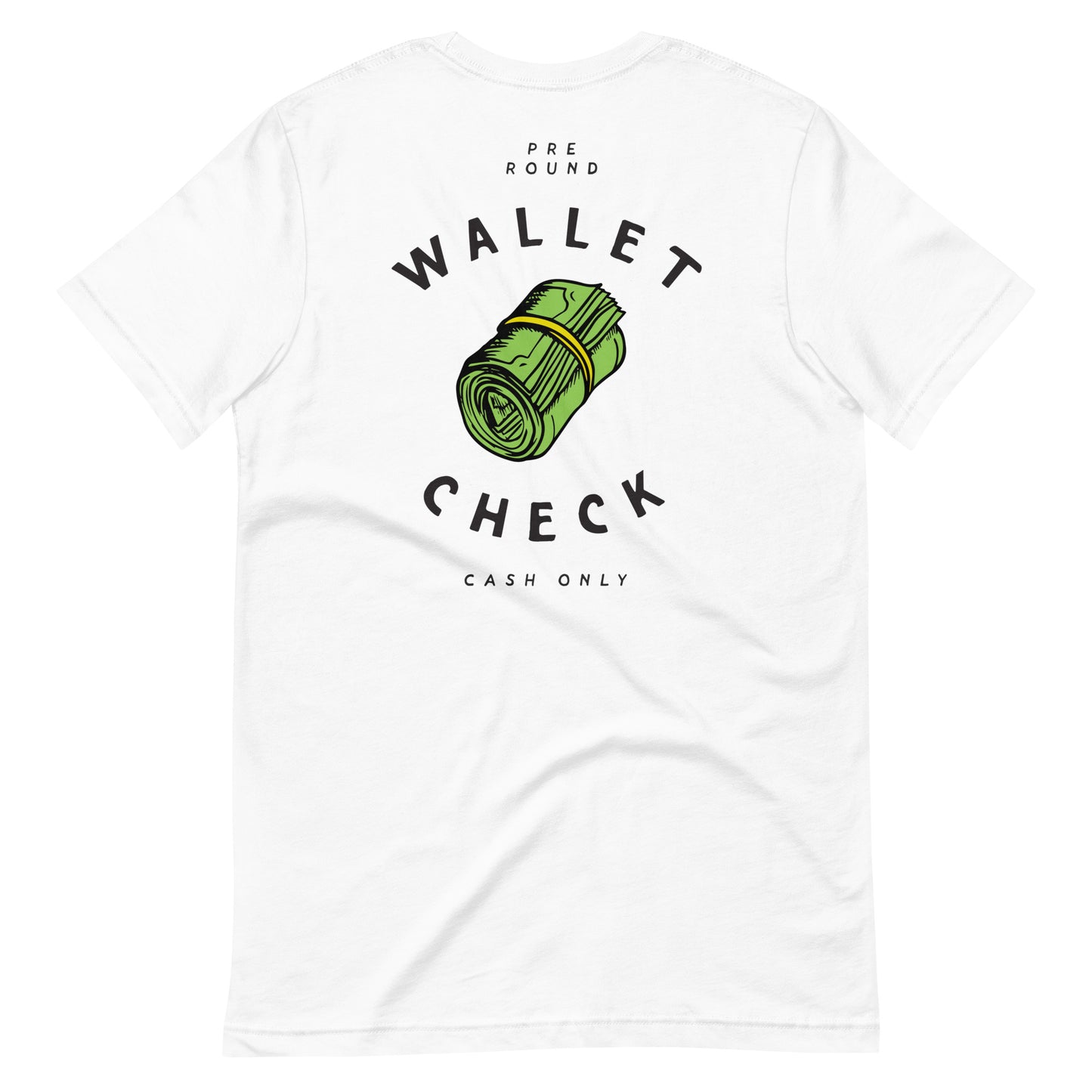 Wallet Check Unisex t-shirt