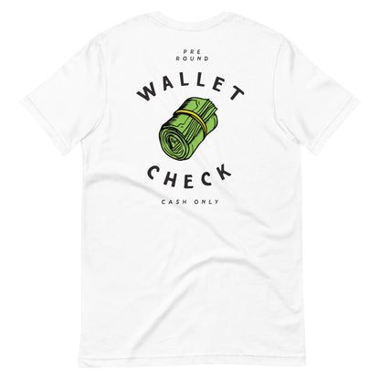 Wallet Check Unisex t-shirt