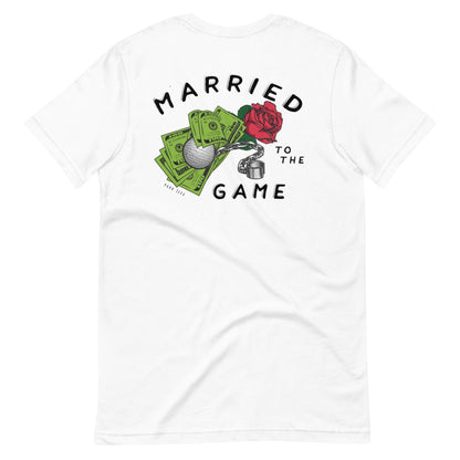 Married to the Game Unisex t-shirt