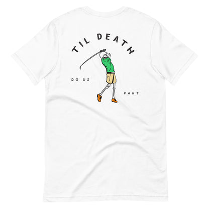 Til Death Unisex t-shirt