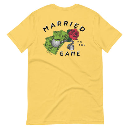 Married to the Game Unisex t-shirt