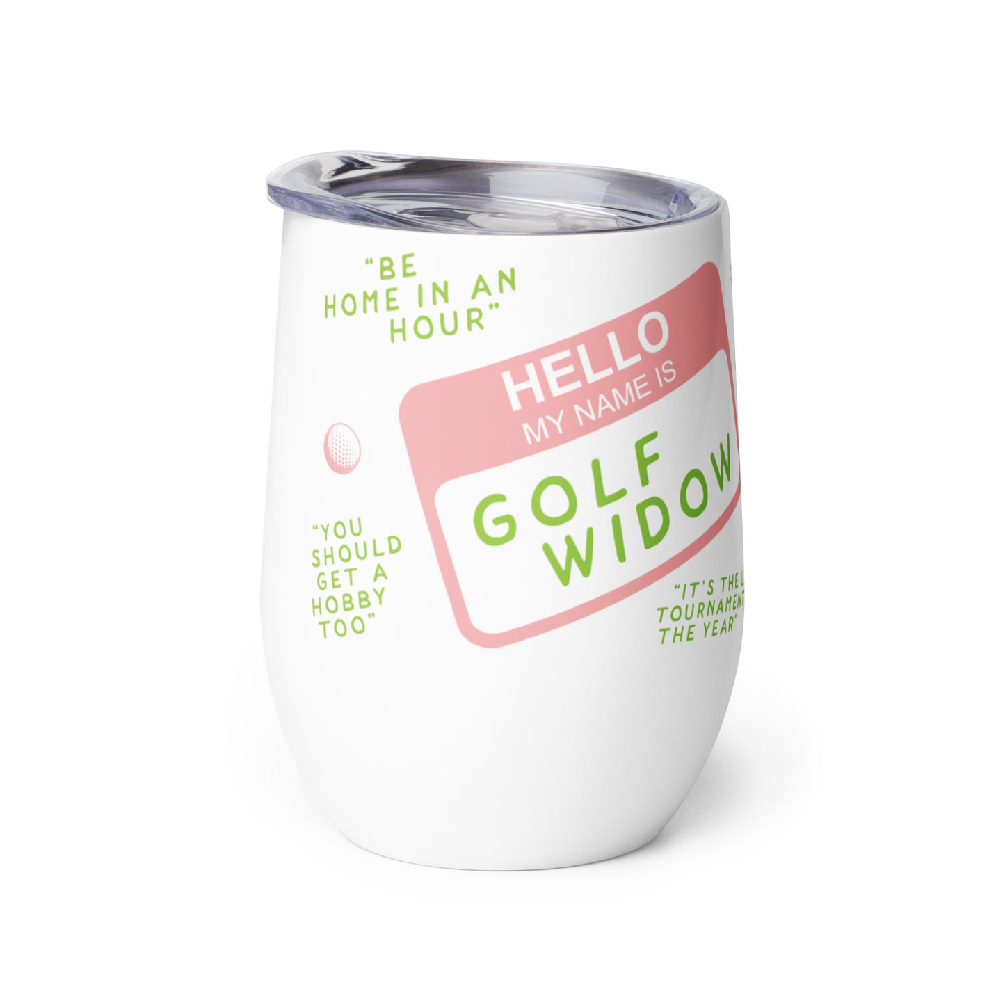 Golf Widow Wine tumbler